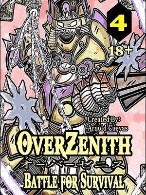 cover image of OverZenith Volume 4 Battle for Survival